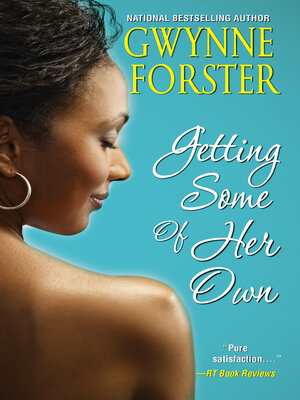 Getting Some of Her Own - ebook